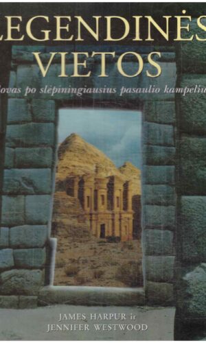 Legendinės vietos - James Harpur, Jennifer Beatrice Westwood