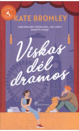 Viskas dėl dramos - Kate Bromley