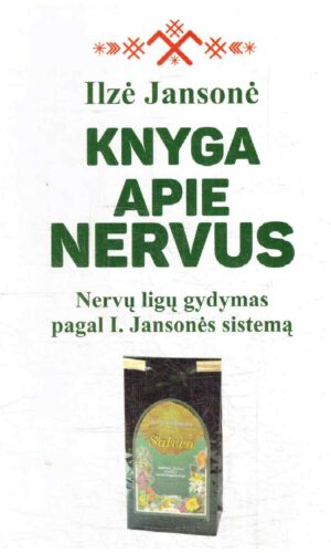 Knyga apie nervus - Ilzė Jansonė