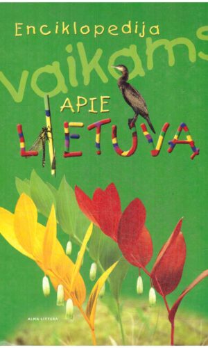 Enciklopedija vaikams apie Lietuvą - Viktoras Jakimavičius ir kiti (įrašytas sveikinimas)