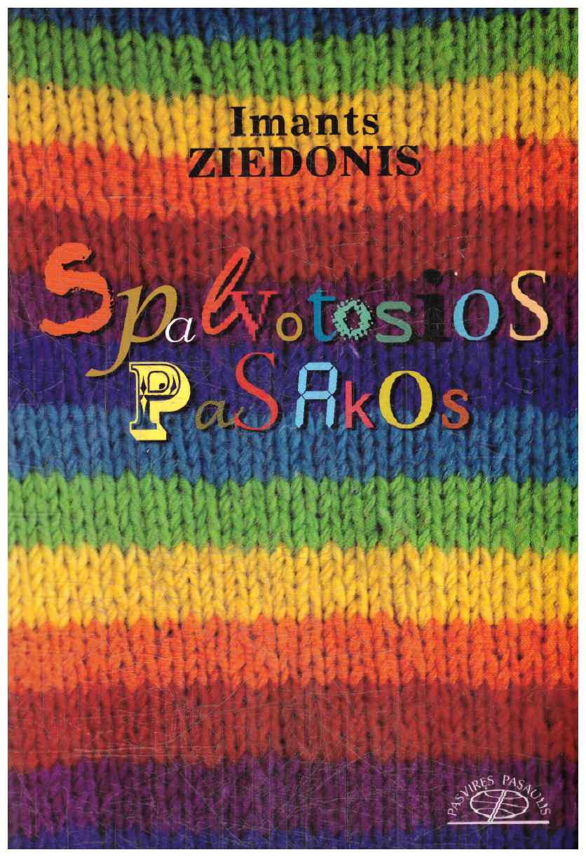 Spalvotosios pasakos - Imants Ziedonis